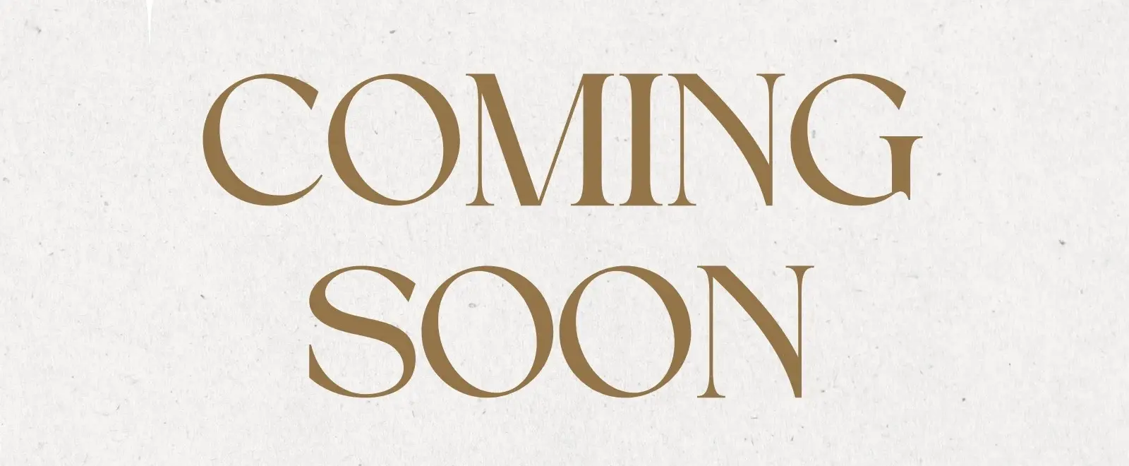 Coming Soon Text